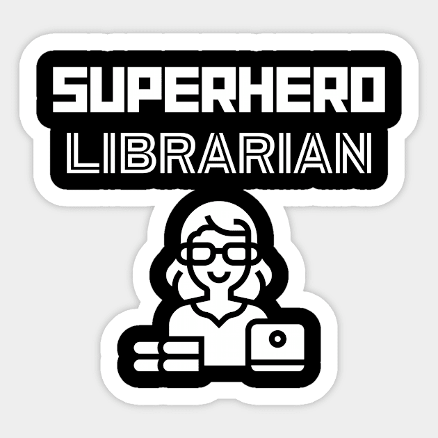 Superhero Librarian Female Sticker by MyUniqueTee